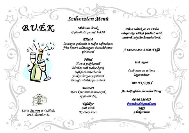 Óév búcsúztató a Körös Étteremben